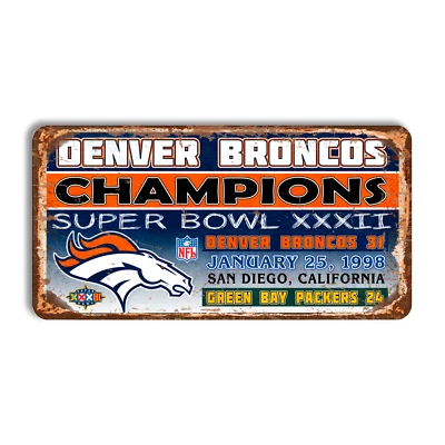 Metal sign Denver Broncos vintage Denver Broncos super bowl 1997 1998 Broncos - Изображение 1 из 4