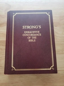 Strong’s Exhaustive Concordance of the Bible Hebrew Chaldee Greek Dictionaries - Imagen 1 de 12