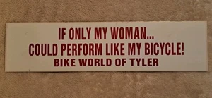 Vintage Tyler Texas BMX Bicycle Shop Bumper Sticker NOS Bike World - Picture 1 of 1