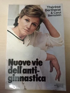 Neue Wege der Antigymnastik Therese Bertherat und Carol Bernstein - Bild 1 von 3