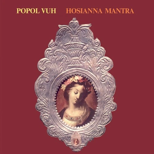 Popol Vuh - Hosianna Mantra [Used Very Good Vinyl LP] UK - Import - Image 1 of 1