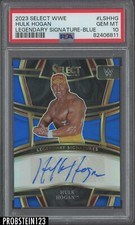 2023 Select Blue Prizm WWE Wrestling Legendary Hulk Hogan HOF AUTO 9/49 PSA 10