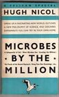 Microbes By The Million  Huch Nichol