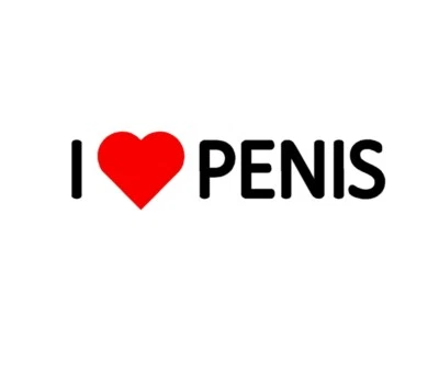 ORACAL I LOVE PENIS VINYL DECAL CAR WINDOW STICKER GAY PRIDE PRANK FUNNY GAG GIFT