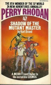 Perry Rhodan #47 - Shadow of the Mutant Master by Kurt Brand (Paperback, 1974) - Picture 1 of 1