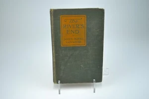 The River's End By James Oliver Curwood 1919 - Picture 1 of 8