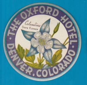 Hotel luggage label USA Oxford Denver Colorado #383 - Picture 1 of 1