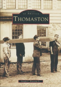Thomaston, Connecticut Images of America Series - Picture 1 of 1
