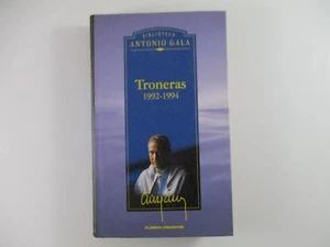 TRONERAS (1992-1994) - ANTONIO GALA 1999 - Picture 1 of 3