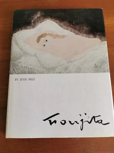 FOUJITA  Japanese artist 1886-1968 - SELZ 1981 1st Ed Book  BEAUTIFUL Japan ART - Picture 1 of 4
