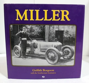 Miller-Cars & Biography-Griffith Borgeson-Hardcover Book -Smithsonian Institute - Foto 1 di 9