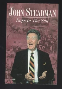 John Steadman : Days in the Sun by John Steadman (2000, Paperback), Signed - Picture 1 of 3