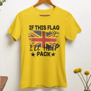 If This Flag Offends T-shirt You I'll Help You Pack Patriotic Military Friends - Picture 1 of 22