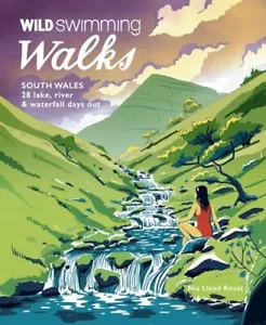 More details for wild swimming walks south wales: 28..., lloyd knott, ni