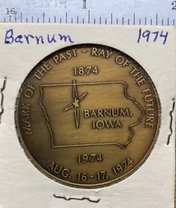 Iowa Centennial Medal -Barnum, Iowa -1874-1974- Mark Of The Past Pay Of Future - Picture 1 of 2
