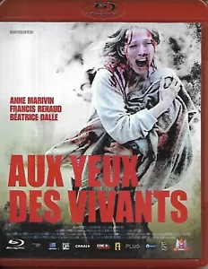 BLU RAY AUX YEUX DES VIVANTS ANNE MARIVIN BEATRICE DALLE FRANCIS RENAUD 2014 - Bild 1 von 2
