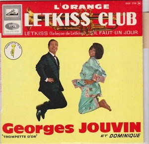 GEORGES JOUVIN ET DOMINIQUE LET KISS CLUB FRENCH ORIG EP - Imagen 1 de 1