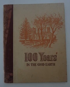 100 Years In The Good Earth by S. Smith 1949 Yalumba Vineyards - Bild 1 von 9