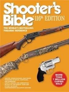 Shooter's Bible 116th Edition: The World's Bestselling Firearms Reference - Imagen 1 de 1