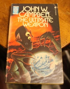 The Ultimate Weapon ~ John W. Campbell ~ 1970s (1936) Ace PB Reprint - Picture 1 of 2