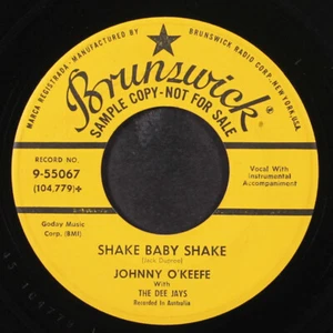 JOHNNY O'KEEFE: shake baby shake / real wild child BRUNSWICK 7" Single 45 RPM - Picture 1 of 2