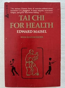 TAI CHI FOR HEALTH by Edward Maisel, Dell Softcover. VVG - Picture 1 of 2