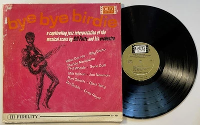 Bill Potts Bye Bye Birdie LP EX Colpix Jazz (1963) MONO - Image 1 of 3
