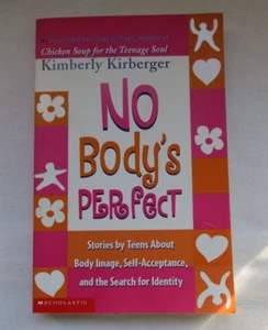 No Body's Perfect Journal by Kimberly Kirberger (2003, Trade Paperback) - Picture 1 of 5