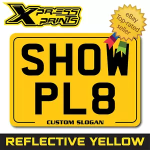 7x5 Kinder Text Alter Show Nummernschild Strecke Tag Motorrad REFLEKTIEREND GELB - Bild 1 von 3