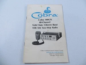 Vintage Original Cobra 140GTL 40-Channel CB Radio Instruction Owners Manual - Picture 1 of 8