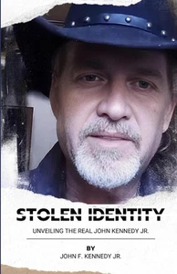 Gestohlene Identität: Enthüllung des wahren John Kennedy Jr. Taschenbuch - 3. November... - Bild 1 von 2