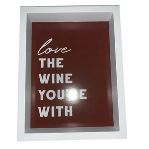 Kirklands Wandbild Love The Wine Youre With Schild Holz weiß burgund Rahmen - Bild 1 von 3