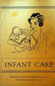 Infant Care Children's Bureau Publication 8 US Department of Labor 1935 - Picture 1 of 3