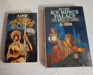 A Orr IN THE ICE KING'S PALACE THE WORLD IN AMBER 1 & 2 First Edition 85 86 - Picture 1 of 2