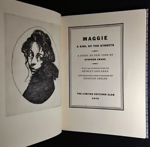 Maggie, A Girl of the Streets by Stephen Crane, The Limited Editions Club, 1974 - Imagen 1 de 12