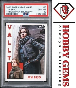 JYN ERSO PSA 10 2023 Topps Star Wars Throwback Thursday 15 TBT #15 C2 - Picture 1 of 2