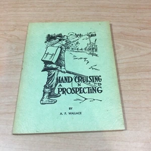 A F Wallace / Land Cruising and Prospecting 1933 - Picture 1 of 3