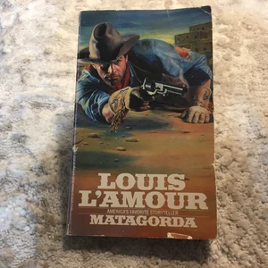 Matagorda Louis L’Amour 1994 Bantam Post Civil War Texas Reconstruction Western - Picture 1 of 16