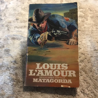 Matagorda Louis L’Amour 1994 Bantam Post Civil War Texas Reconstruction Western - Image 1 of 4