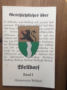 Geschichtliches über Jülich-Welldorf Band 1 - 2007 / Heimatverein Welldorf 1997 - Bild 1 von 4