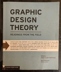 Graphic Design Theory: Reading from the Field, A Design Theory Guide textbook - Picture 1 of 6
