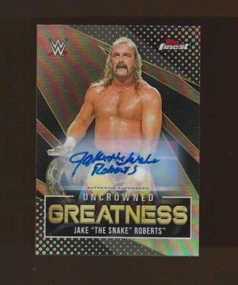 2021 FINEST REFRACTOR AUTO #UG-6 JAKE ROBERTS "THE SNAKE" INSCRIBED U GREATNESS - Image 1 of 2