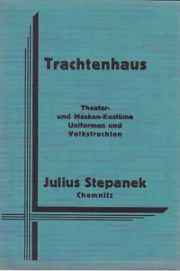 Trachtenhaus J.Stepanek Chemnitz Theater-/Masken-Kostüme/Uniformen/Volkstrachten - Bild 1 von 1