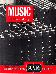 Music in the Making The Story of Famous Bundy Clarinets 1959 Booklet - Imagen 1 de 2