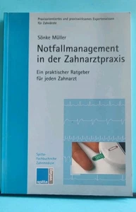 Notfallmanagement in der Zahnarztpraxis. Ein prakti... | Buch | Zustand sehr gut - Bild 1 von 3