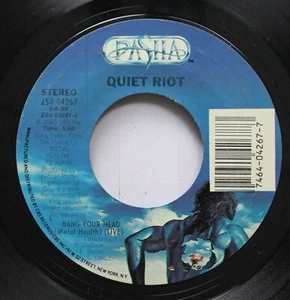Rock 45 Quiet Riot - Bang Your Head (Metal Health) (Live) / Bang Your Head (Meta - Picture 1 of 2