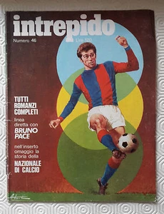 INTREPIDO N.46 ANNO 1971 LINEA DIRETTA CON BRUNO PACE - Picture 1 of 1