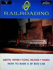 O Scale Railroading Magazine Run #70 September/October 1981 Bash a 50' Box Car - Picture 1 of 2