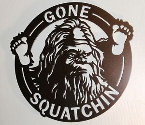 Bigfoot GONE SQUATCHIN Sasquatch Metal Sign w Big Foot Prints Wall Art Yeti