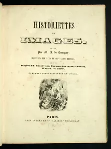 HISTORIETTES ET IMAGE Gravés d'après MM. Grandville, Johannot, Daumier... 1840 - Imagen 1 de 5
